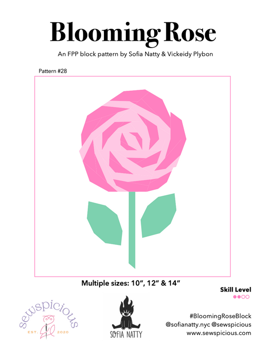 Cover of the "Blooming Rose" foundation paper piecing (FPP) quilt block pattern by Sofia Natty and Vickeidy Plybon. The cover features a modern stylized pink rose with layered petals, a mint green stem, and two green leaves centered on a white background within a thin pink border. Text indicates the pattern includes three block sizes: 10", 12", and 14".