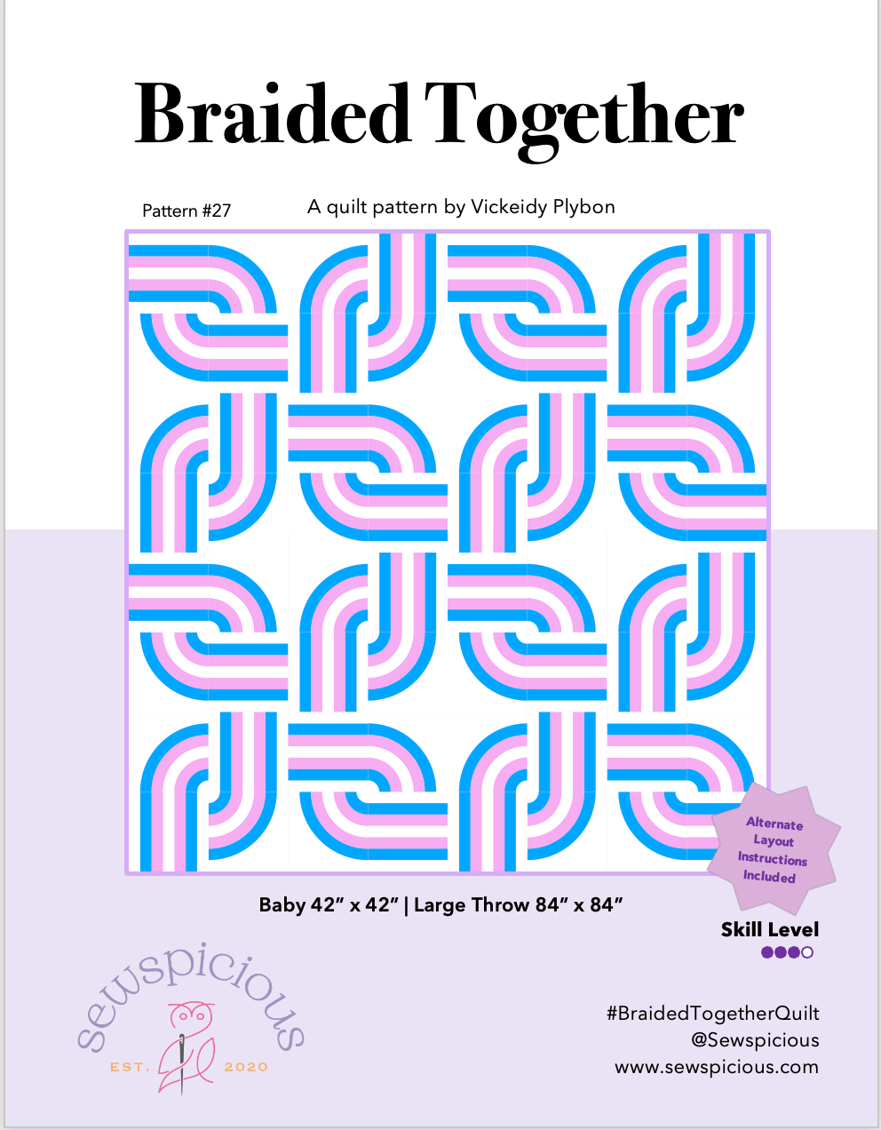 Quilt pattern cover for Braided Together Quilt Pattern with braided design and text about the pattern by Vickeidy Plybon.